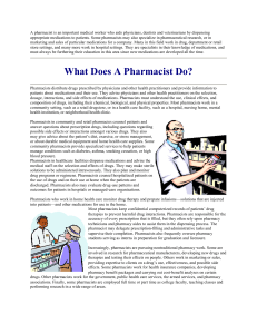 What Does A Pharmacist Do?