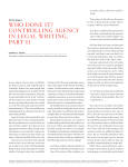 Who Done It? ControllIng AgenCy In legAl WrItIng