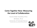 Come Together Now: Measuring the Level of Collaboration