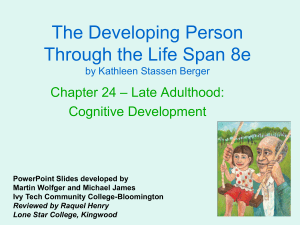Chapter 24 Late Adulthood Cognitive Development