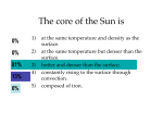 The core of the Sun is