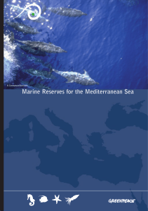 Marine Reserves for the Mediterranean Sea