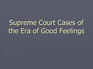 Supreme Court Cases of the Era of Good Feelings