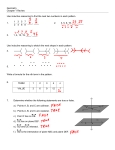 Geometry Chapter 1 Review Use inductive reasoning to find the next