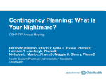 Contingency Planning: What is Your Nightmare?