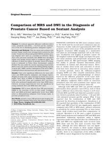 Comparison of MRS and DWI in the diagnosis of prostate cancer