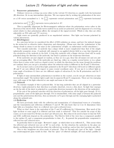 Lecture 21: Polarisation of light and other waves