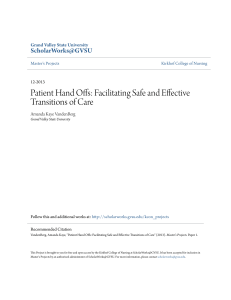 Patient Hand Offs: Facilitating Safe and Effective Transitions of Care