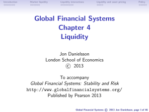 Global Financial Systems Chapter 4 Liquidity