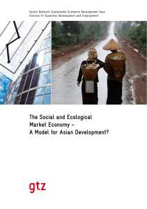 The Social and Ecological Market Economy – A Model for