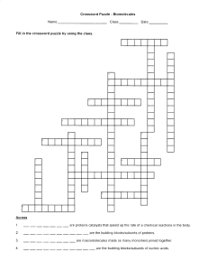 Biomolecules Fill in the crossword puzzle by using