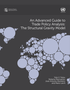 An Advanced Guide to Trade Policy Analysis: The Structural Gravity