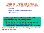Class 13 - Force and Motion II Chapter 6