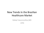 New Trends In the Brazillian Healthcare MArket