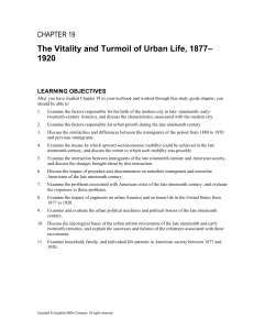 The Vitality and Turmoil of Urban Life, 1877– 1920