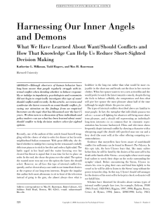 Harnessing Our Inner Angels and Demons: What We Have Learned