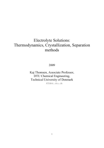 Electrolyte Solutions: Thermodynamics, Crystallization