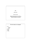 I/O The Five Parts of a Computer