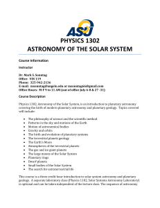 PHYSICS 1302 ASTRONOMY OF THE SOLAR SYSTEM