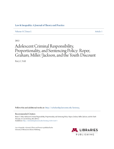 Adolescent Criminal Responsibility, Proportionality, and Sentencing