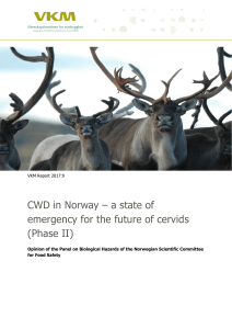 CWD in Norway – a state of emergency for the future of cervids