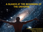 A glance at the beginning of the Universe