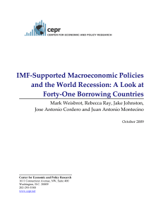 IMF-Supported Macroeconomic Policies and the World Recession: A