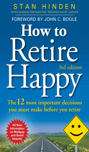 How to Retire Happy: The 12 Most Important Decisions You Must