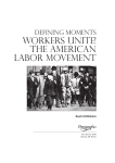 Workers unite! The american labor movement