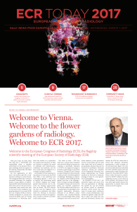 Welcome to Vienna. Welcome to the flower gardens of radiology