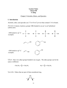 Lecture Notes Chem 51B S. King Chapter 9 Alcohols, Ethers, and