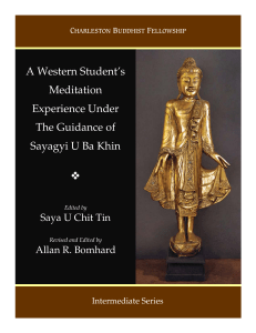 A Western Student`s Meditation Experience Under The Guidance of