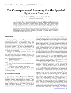 The Consequences of Assuming that the Speed of Light is not