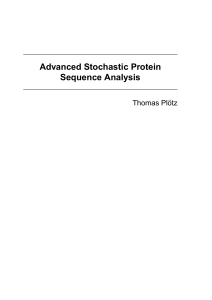 Advanced Stochastic Protein Sequence Analysis