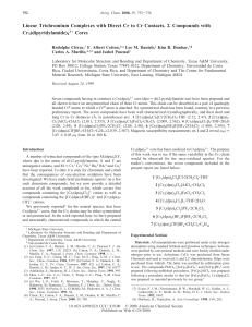 Linear Trichromium Complexes with Direct Cr to