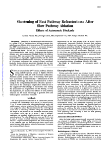 Shortening of Fast Pathway Refractoriness After Slow Pathway