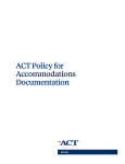 The ACT Policy for Accommodations Documentation