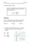 Change-of-Base Formula. For any logarithmic bases a and b, and