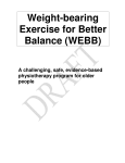 Weight-bearing Exercise for Better Balance (WEBB)