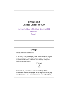 Linkage and Linkage Disequilibrium