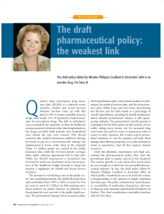 The draft pharmaceutical policy: the weakest link