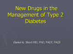 New Drugs in the Management of Type 2 Diabetes
