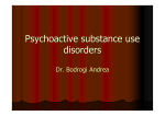 Psychoactive substance use disorders