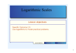 Logarithmic Scales