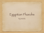 Egyptian Pharohs