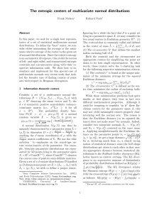 The entropic centers of multivariate normal distributions