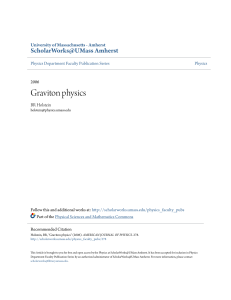 Graviton physics - ScholarWorks@UMass Amherst