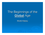 The Beginnings of the Global Age