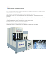 BX-B Semi-automatic Blow Molding Machine • • • • • • • •