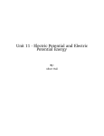 Unit 11 - Electric Potential and Electric Potential
